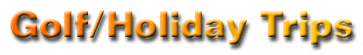 Golf Holiday Trips